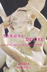 Roger Scruton - Sexual Desire