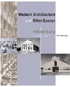 Vincent Scully, Vincent Joseph/ Levine Scully, Scully Vincent, Vincent Scully, Neil Levine - Modern Architecture and Other Essays