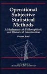 Lad, F Lad, Frank Lad, Frank (University of Canterbury Lad, Pramod Lad, Pramod Ed. Lad... - Operational Subjective Statistical Methods