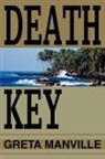 Greta Manville - Death Key