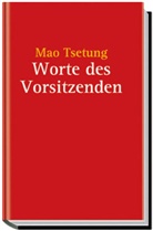 Mao Tse-tung - Worte des Vorsitzenden