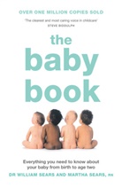 M Sears, Martha Sears, W Sears, William Sears, Sears Martha, Sears William - The Baby Book