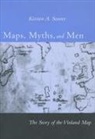 Seaver Kirsten, Kirsten A Seaver, Kirsten A. Seaver - Maps, Myths, and Men