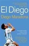 Diego Maradona, Diego Armando Maradona - El Diego: the Autobiography