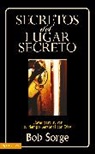 Bob Sorge - Secretos del Lugar Secreto/ Secrets of the Secret Place