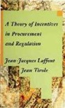 Colette Laffont, Jean-Jacques Laffont, Jean-Jacques Tirole Laffont, Jean Tirole, Jean (Institut d'Economie Industrielle) Tirole - Theory of Incentives in Procurement and Regulation