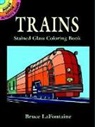 Coloring Books, LaFontaine, Bruce LaFontaine, Trains - Trains Stained Glass Colouring Book