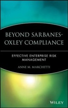 MARCHETTI, Ann M. Marchetti, Anne M Marchetti, Anne M. Marchetti, Marchetti Anne M. - Beyond Initial Sarbanes-Oxley Compliance
