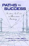 Susan K. Boardman, Boardman Susan K., Charles C. Harrington, Harrington Charles C. - Paths to Success