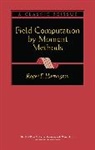 Harrington, Rf Harrington, Roger F Harrington, Roger F. Harrington - Field Computation By Moment Methods (An Ieee/oup C