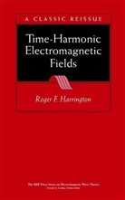 Harrington, Roger F Harrington, Roger F. Harrington, Harrington Roger F. - Time-Harmonic Electromagnetic Fields