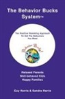 Guy Harris - The Behavior Bucks SystemTM