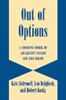 Len Dalgleish, Len Dalgliesh, Robert Kosky, Robert J. Kosky, Kate Sofronoff, Kate (University of Queensland) Dalglei Sofronoff... - Out of Options