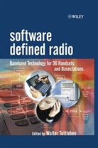 Tuttlebee, Wally H. W. Tuttlebee, Walter Tuttlebee, Walter H. W. Tuttlebee, Walter H.W. Tuttlebee, Walter H.w. (Virtual Centre of Excellen Tuttlebee... - Software Defined Radio