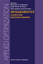 Maurici G C Resende, Mauricio G C Resende, Pinho de Sousa, Pinho de Sousa, J. Pinho de Sousa, M. G. Resende... - Metaheuristics