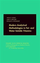 Gary R. Beecher, Ronald R. Eitenmiller, W.o. Beecher Song, Wo Song, Won O. Song, Won O. (Michigan State University Song... - Modern Analytical Methodologies in Fat- And Water-Soluble Vitamins