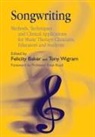 Felicity Baker, Felicity Wigram Baker, Felicity Baker, Tony Wigram - Songwriting