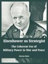 Steven Metz - Eisenhower as Strategist
