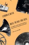 Leonard B. Meyer - Music, the Arts, and Ideas