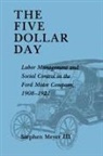 Stephen Meyer, Stephen Meyer III - The Five Dollar Day