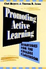Thomas B Jones, Thomas B. Jones, Jones Tb, Jones Thomas B., Meyers, C Meyers... - Promoting Active Learning