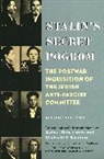 Joshua Rubenstein, Joshua (EDT)/ Naumov Rubenstein, Joshua Naumov Rubenstein, Joshua Naumov Rubensteln, RUBENSTELN JOSHUA NAUMOV VLADIMI, Vladimir P. Naumov... - Stalin''s Secret Pogrom