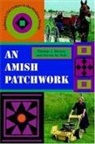 Thomas J Meyers, Thomas J. Meyers, Thomas J. Nolt Meyers, Thomas J./ Nolt Meyers, Meyers Thomas J, Steven M Nolt... - Amish Patchwork