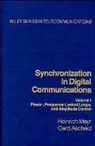 Gerd Ascheid, H Meyr, Heinrich Meyr, Heinrich (Aachen University of Technology (R Meyr, Heinrich Ascheid Meyr, MEYR HEINRICH ASCHEID GERD - Synchronization in Digital Communications, Volume 1