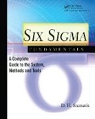 d h Stamatis, D. H. Stamatis, D.H. Stamatis, Dean H. Stamatis - Six sigma fundamentals