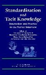 Houtkoop-Stee, Houtkoop-Steens, Maynard, Douglas W. Houtkoop-Steenstra Maynard, Dw Maynard, MAYNARD DOUGLAS W HOUTKOOP STEEN... - Standardization and Tacit Knowledge