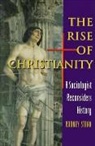 Rodney Stark, Rodney Stark, Stark Rodney - Rise of Christianity
