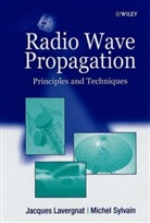 Lavergnat, J Lavergnat, Jacque Lavergnat, Jacques Lavergnat, Jacques (University of Versailles/saint Lavergnat, Jacques Sylvain Lavergnat... - Radiowave Propagation
