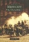 Wayne Mutza - Milwaukee Fire Department