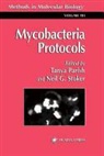 Tanya Parish, Neil G. Stoker - Mycobacteria Protocols