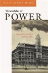 Garth Myers, Garth A Myers, Garth Andrew Myers - Verandahs of Power