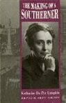 Katharine Lumpkin, Katharine Du Pre Lumpkin - The Making of a Southerner