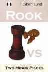 Esben Lund - Rook vs Two Minor Pieces