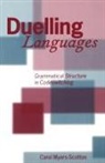 MYERS SCOTTON CAROL, Carol Myers-Scotton, Carol (Professor of Linguistics and Myers-Scotton - Duelling Languages