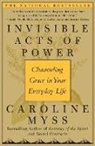Myss, Caroline Myss, Myss Caroline - Invisible Acts of Power