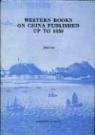 John Lust - Western Books on China Published up to 1850