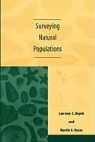 Martin Buzas, Martin A. Buzas, Lee-Ann Hayek, Lee-Ann Buzas Hayek, Lee-Ann C. Hayek, Lee-Ann C. Buzas Hayek... - Surveying Natural Populations