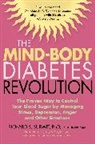 Alisa Bauman, Richard S. Surwit Ph.D., Richard S. Surwit, Richard S./ Bauman Surwit - The Mind-Body Diabetes Revolution