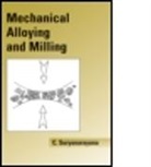 Suryanarayana, C. Suryanarayana, Cury Suryanarayana, Cury (University of Central Florida Suryanarayana, Suryanarayana Cury - Mechanical Alloying and Milling