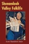 Scott Hamilton Suter - Shenandoah Valley Foklife