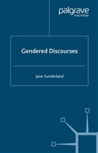 J Sunderland, J. Sunderland, Jane Sunderland, Jane Sutherland - Gendered Discourses