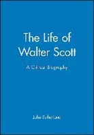 John Sutherland, Claude Rawson - Life of Walter Scott