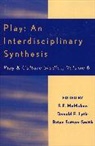 Donald E. Lytle, Brian Sutton-Smith, Brian (EDT)/ McMahon Sutton-Smith, Sutton-Smith Brian, Donald E Lytle, Donald E. Lytle... - Play