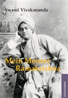Swami Vivekananda, (Swami) Vivekananda, Swami Vivekananda - Mein Meister Ramakrishna