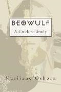 Marijane Osborn - Beowulf: A Guide to Study