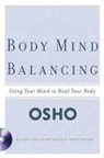 Osho - Body Mind Balancing